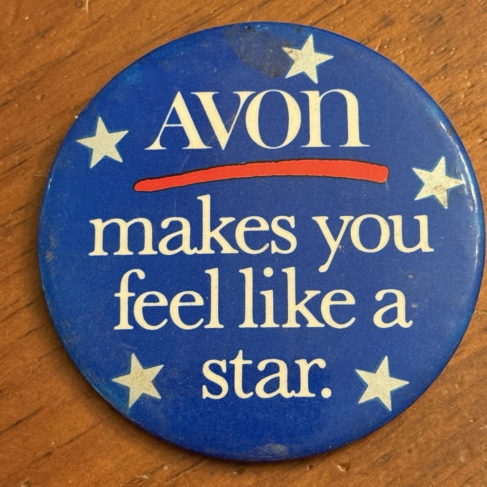 Avon Makes You Feel Like‎ A Star Vintage Pinback Button Pin Round Circle